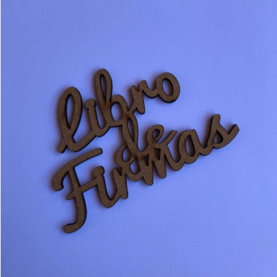 Palabra Libro de Firmas en DM 3mm 9x6 cm